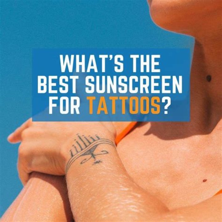 Whats the best sunscreen for tattoos?